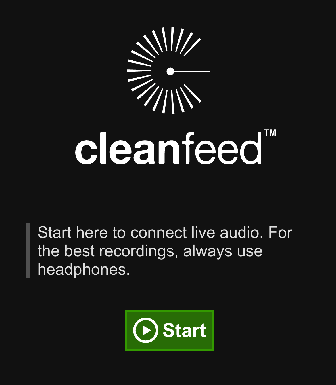 Illustration of Cleanfeed guest login with the text "Start here to connect live audio. For the best recordings, always use headphones."